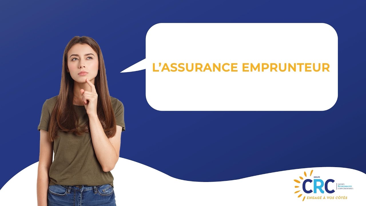 Ce qu'il faut savoir #5 : "Assurance emprunteur"