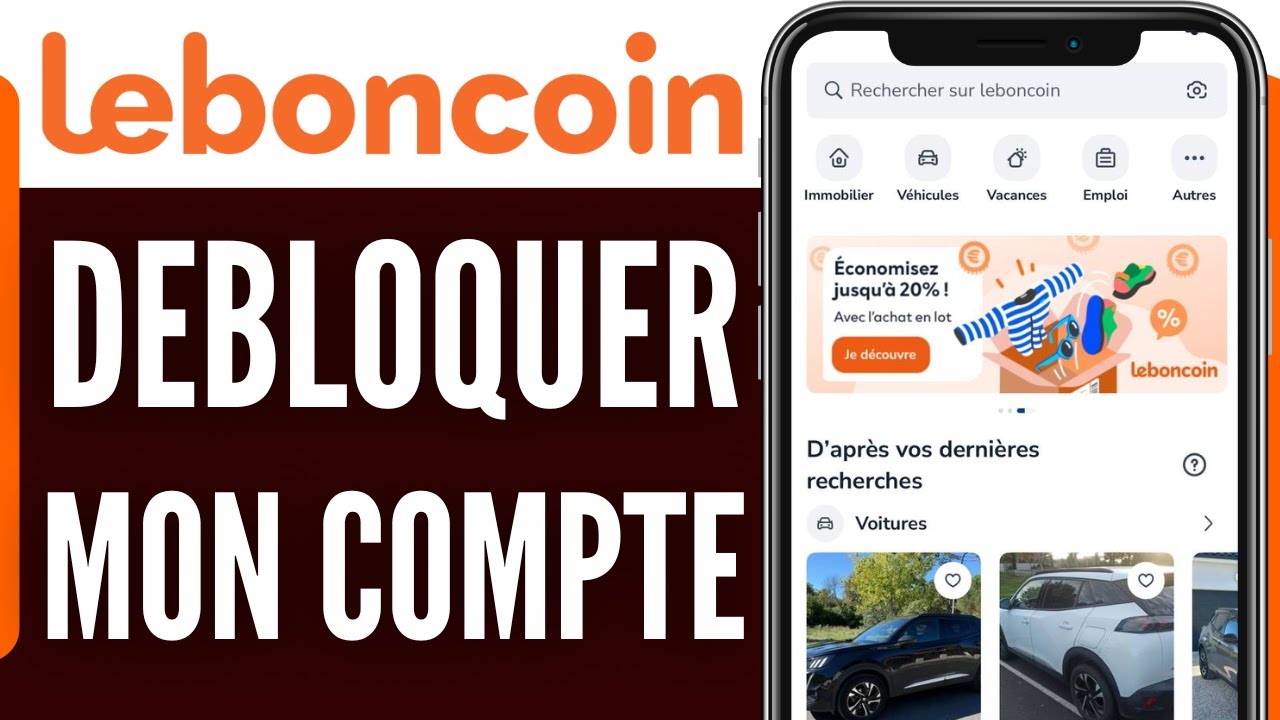 Comment Débloquer Mon Compte Leboncoin (Très Facile)